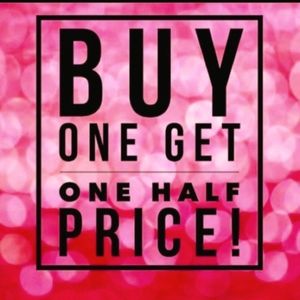 BUY ONE GET ONE HALF OFF!